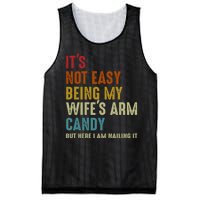 Its Not Easy Being My Wifes Arm Candy Fathers Day Mesh Reversible Basketball Jersey Tank