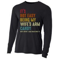 Its Not Easy Being My Wifes Arm Candy Fathers Day Cooling Performance Long Sleeve Crew