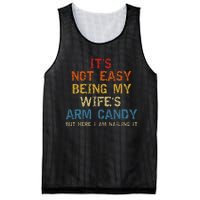 It's Not Easy Being My Wife's Arm Candy but here i am nailin Mesh Reversible Basketball Jersey Tank