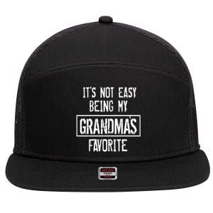 IT'S NOT EASY BEING MY GRANDMA'S FAVORITE 7 Panel Mesh Trucker Snapback Hat