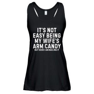 ItS Not Easy Being My Wife Arm Candy Ladies Essential Flowy Tank