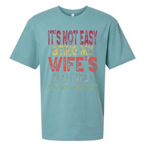 It's Not Easy Being My Wifes Arm Candy Father's Day Husband  Sueded Cloud Jersey T-Shirt