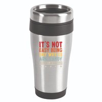 Its Not Easy Being My Wifes Arm Candy Here I Am Nailing It 16oz Travel Tumbler
