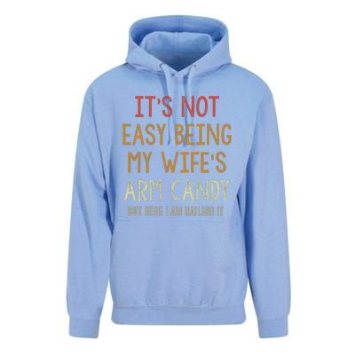 Its Not Easy Being My Wifes Arm Candy Unisex Surf Hoodie