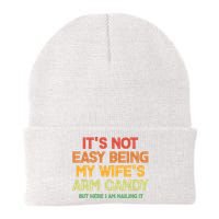 Its Not Easy Being My Wifes Arm Candy But Here I Am Nailing It Beanie