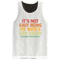 Its Not Easy Being My Wifes Arm Candy But Here I Am Nailing It Mesh Reversible Basketball Jersey Tank
