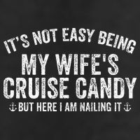 ItS Not Easy Being My WifeS Cruise Candy But Here I Am Large Microfiber Waffle Golf Towel