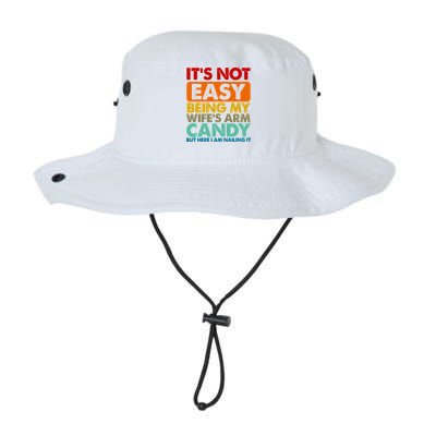 Its Not Easy Being My Wifes Arm Candy But Here I Am Funny Gift Bucket Hat