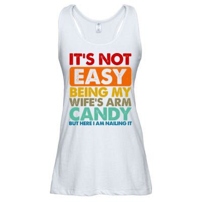 Its Not Easy Being My Wifes Arm Candy But Here I Am Funny Gift Ladies Essential Flowy Tank