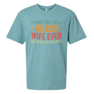 ItS Not Easy Being The Best Wife Ever Funny Wife Birthday Sueded Cloud Jersey T-Shirt