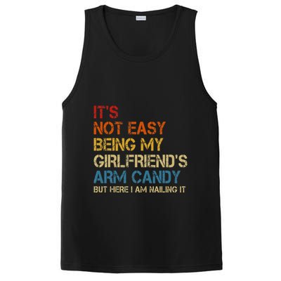 ItS Not Easy Being My GirlfriendS Arm Candy Am Nailing It PosiCharge Competitor Tank