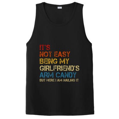 ItS Not Easy Being My GirlfriendS Arm Candy Am Nailing It PosiCharge Competitor Tank