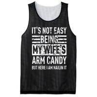 Its Not Easy Being My Wifes Arm Candy Funny Fathers Day Dad Mesh Reversible Basketball Jersey Tank