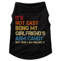 It's Not Easy Being My Girlfriend's Arm Candy Retro Doggie Tank