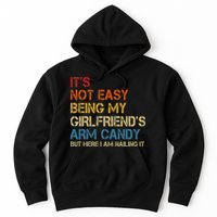 It's Not Easy Being My Girlfriend's Arm Candy Retro Hoodie