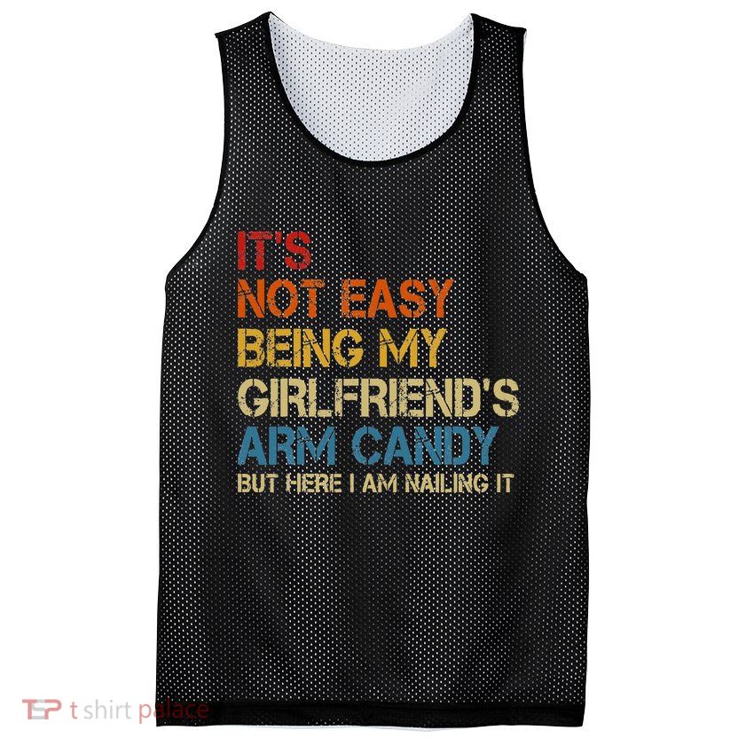 It's Not Easy Being My Girlfriend's Arm Candy Retro Mesh Reversible Basketball Jersey Tank