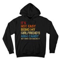 It's Not Easy Being My Girlfriend's Arm Candy Retro Tall Hoodie