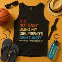 It's Not Easy Being My Girlfriend's Arm Candy Retro Tank Top