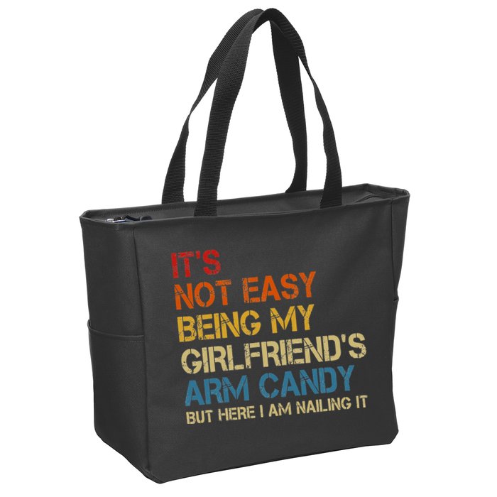 It's Not Easy Being My Girlfriend's Arm Candy Retro Zip Tote Bag