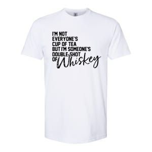 IM Not Everyones Cup Of Tea Softstyle CVC T-Shirt