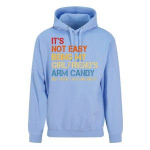 Its Not Easy Being My Girlfriends Arm Candy Unisex Surf Hoodie