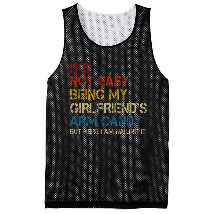 ItS Not Easy Being My GirlfriendS Arm Candy Am Nailing It Mesh Reversible Basketball Jersey Tank