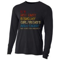 ItS Not Easy Being My GirlfriendS Arm Candy Am Nailing It Cooling Performance Long Sleeve Crew