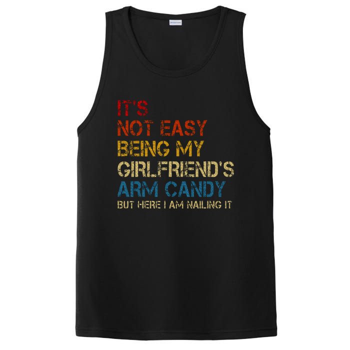 ItS Not Easy Being My GirlfriendS Arm Candy Am Nailing It PosiCharge Competitor Tank