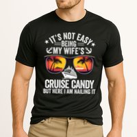 It's Not Easy Being My Wife's Cruise Candy Husband Cruise Cooling Performance Crew T-Shirt