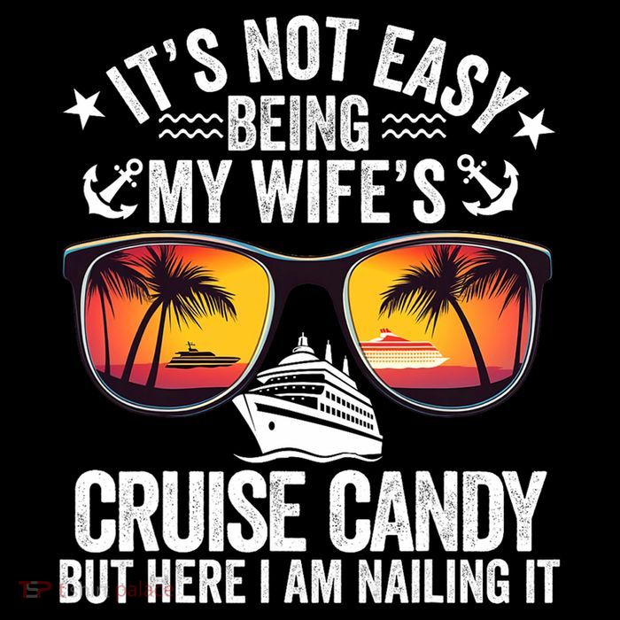 It's Not Easy Being My Wife's Cruise Candy Husband Cruise Sustainable Bucket Hat
