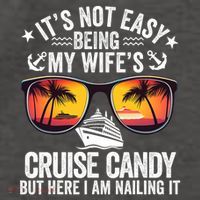 It's Not Easy Being My Wife's Cruise Candy Husband Cruise Vector Backpack