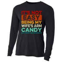 It's Not Easy Being My Wifes Arm Candy Husband Funny Vintage Cooling Performance Long Sleeve Crew