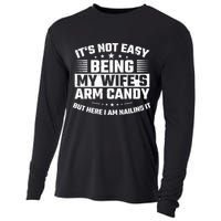 Its Not Easy Being My Wifes Arm Candy Here I Am Nailing It Cooling Performance Long Sleeve Crew