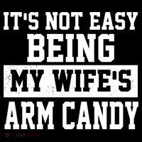 It's Not Easy Being My Wife's Arm Candy Pom Pom 12in Knit Beanie