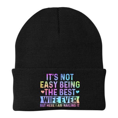 ItS Not Easy Being The Best Wife Ever Funny Wife Woman Beanie