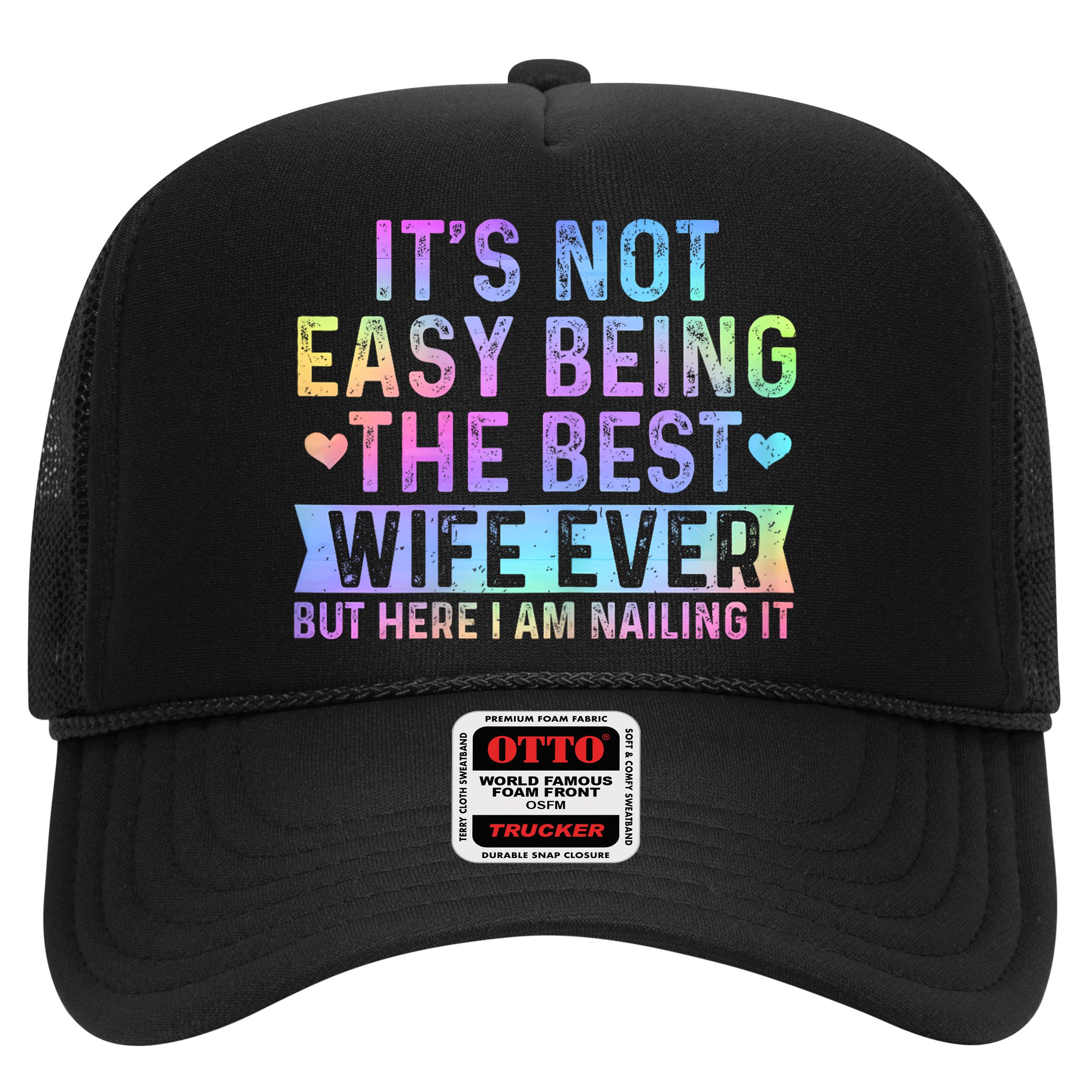 ItS Not Easy Being The Best Wife Ever Funny Wife Woman Hat