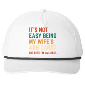 It's Not Easy Being My Wife's Arm Candy Snapback Five-Panel Rope Hat