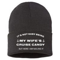 Its Not Easy Being My WifeS Cruise Candy But Here I Am Sustainable Knit Beanie