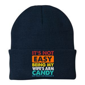 It's Not Easy Being My Wife's Arm Candy But Here I Am Funny Knit Cap Winter Beanie