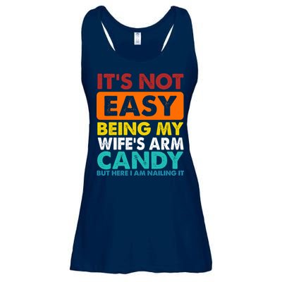 It's Not Easy Being My Wife's Arm Candy But Here I Am Funny Ladies Essential Flowy Tank