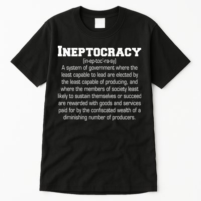 Ineptocracy Definition Tall T-Shirt