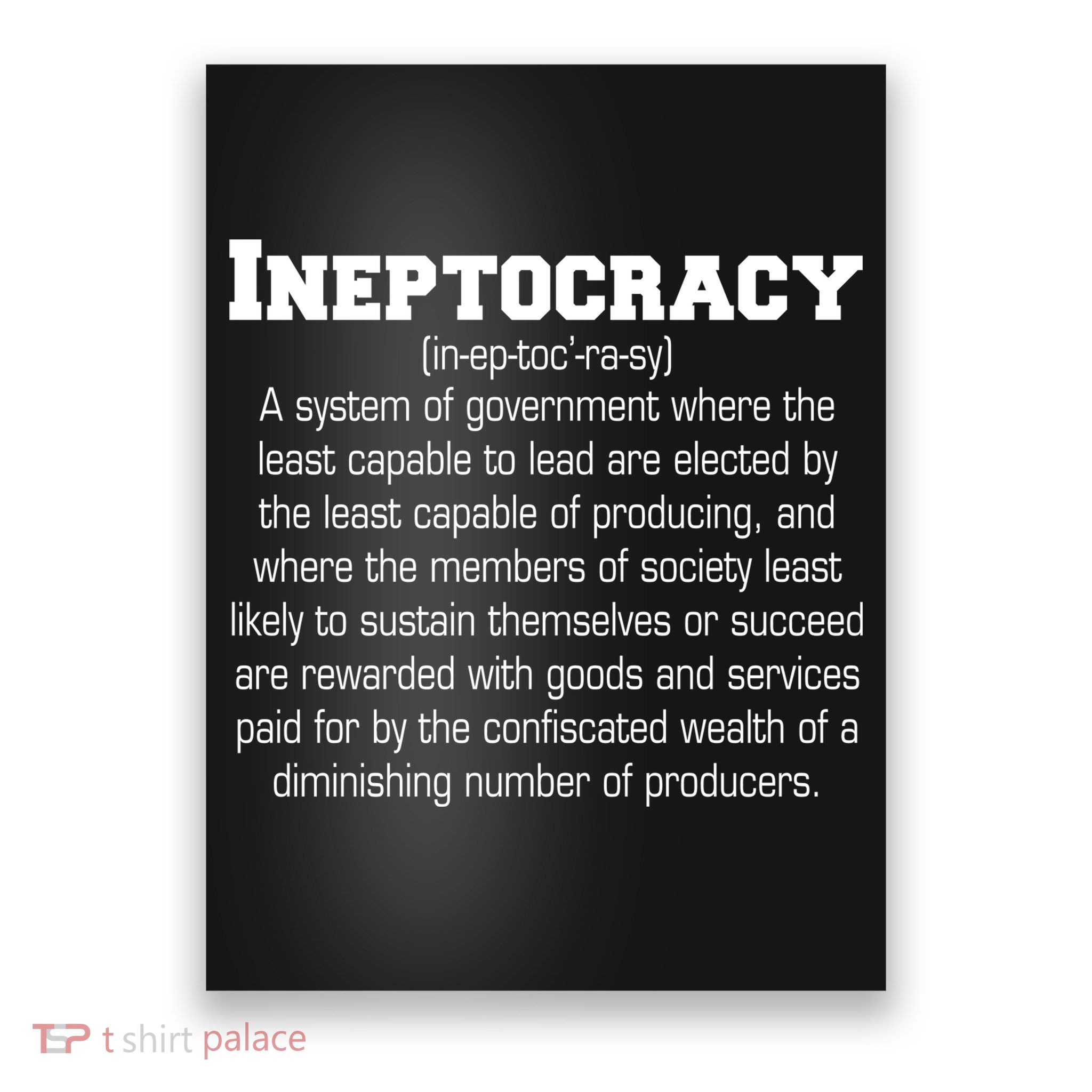 Ineptocracy Definition Poster