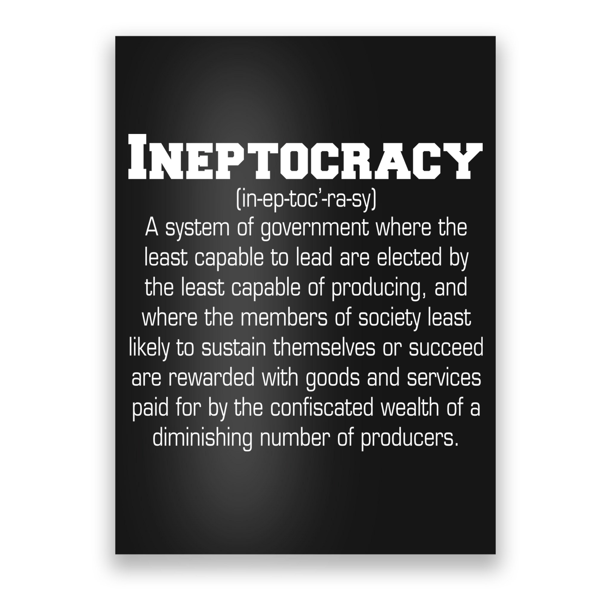 Ineptocracy Definition Poster