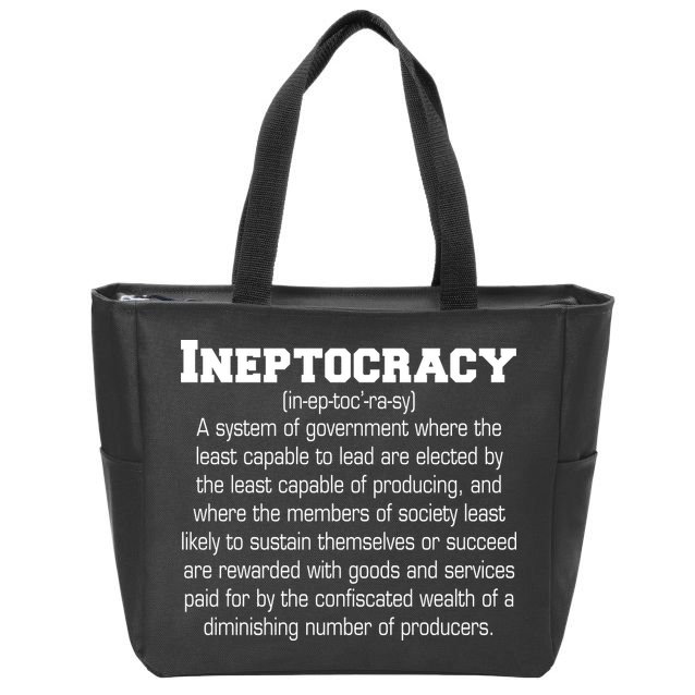 Ineptocracy Definition Zip Tote Bag