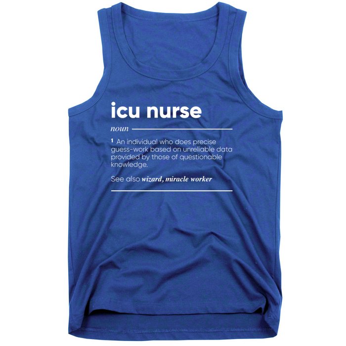 Icu Nurse Funny Definition Gift Tank Top