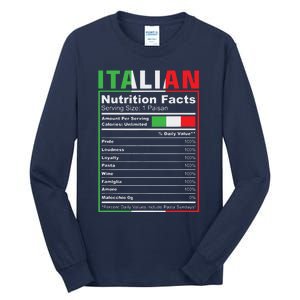 Italian Nutrition Facts Italiano Italy Pride Italian Flag Tall Long Sleeve T-Shirt