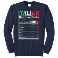 Italian Nutrition Facts Italiano Italy Pride Italian Flag Tall Sweatshirt