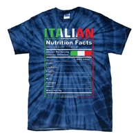 Italian Nutrition Facts Italiano Italy Pride Italian Flag Tie-Dye T-Shirt