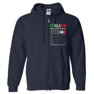 Italian Nutrition Facts Italiano Italy Pride Italian Flag Full Zip Hoodie