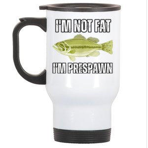 IM Not Fat IM Prespawn Bass Fishing Funny Graphic Stainless Steel Travel Mug